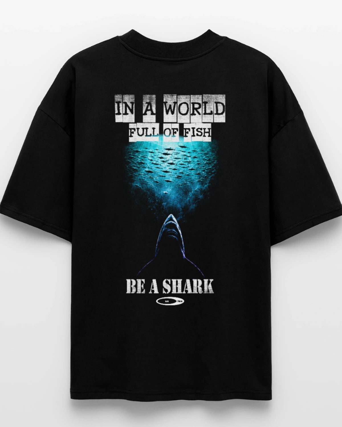 Detailansicht In a World Full of Fish Be a Shark Oversized Statement-Shirt