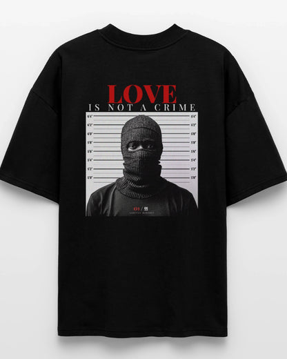 Love is not a Crime T-Shirt Rückansicht Detail 99Pieces Streetwear