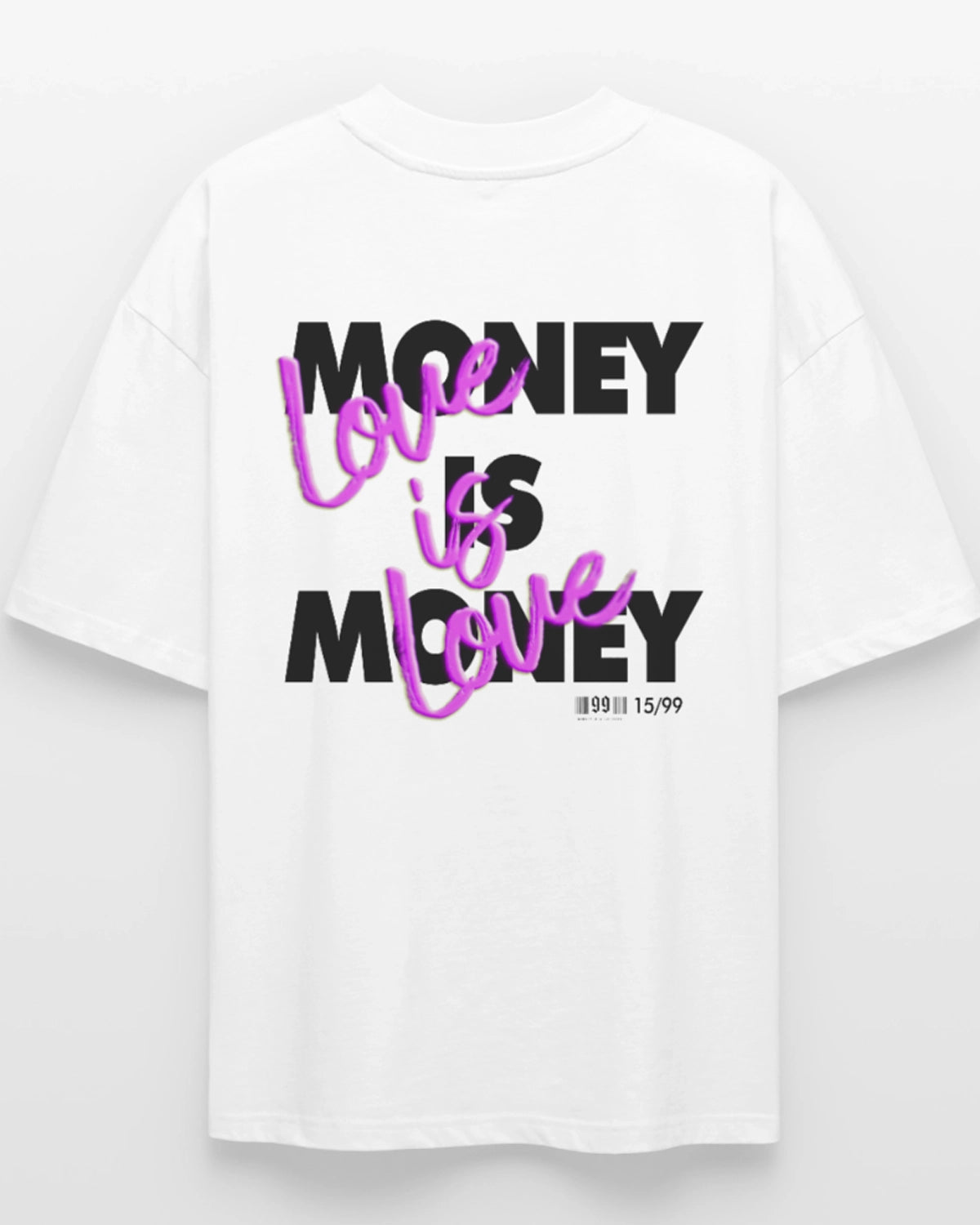 99Pieces Streetwear Money is Money, Love is Love Shirt oversized 